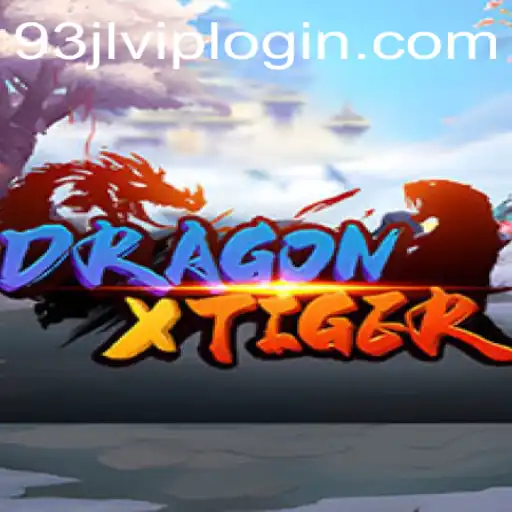 DragonXTiger: A Riveting New Game Experience with 93JL.COM