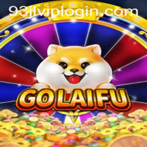 Exploring the Exciting World of GoLaiFu: A Comprehensive Guide